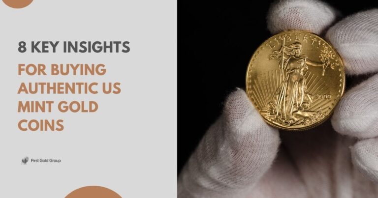 8 Key Insights for Buying Authentic US Mint Gold Coins